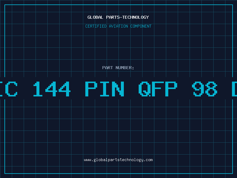 Aviation Part IC 144 PIN QFP 98 D