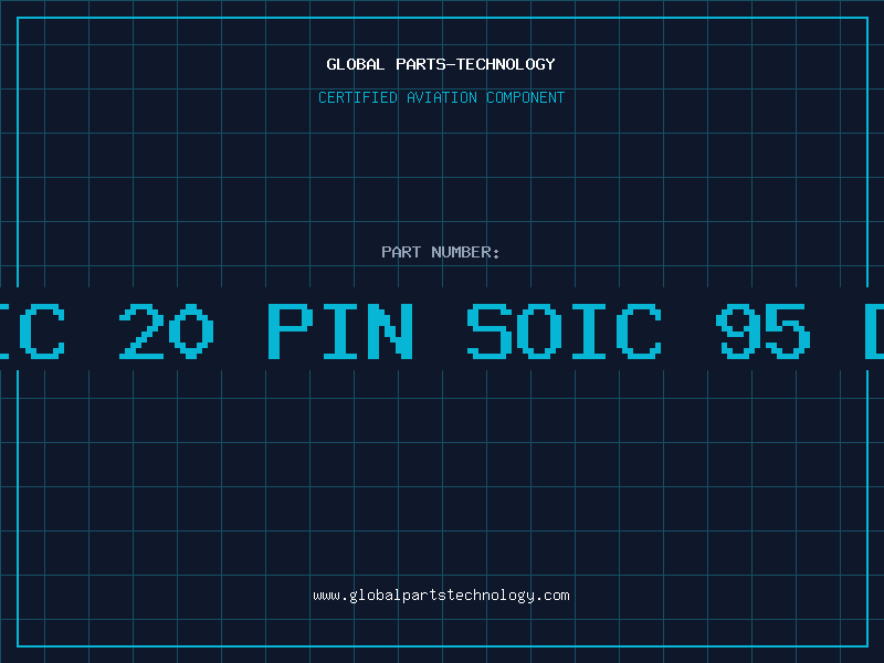 Aviation Part IC 20 PIN SOIC 95 D