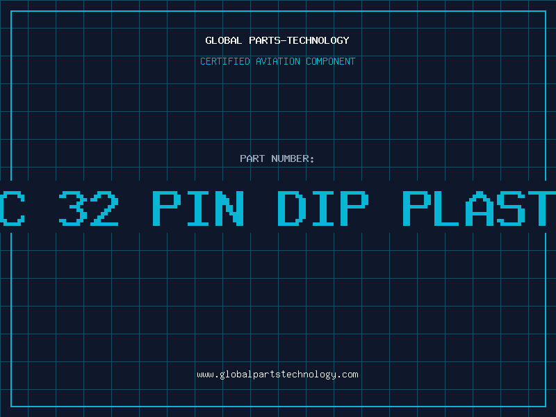 Aviation Part IC 32 PIN DIP PLASTI