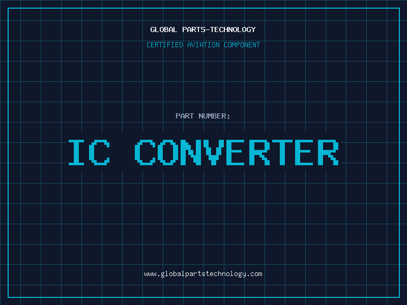 Aviation Part IC CONVERTER
