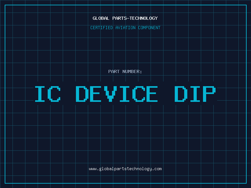 Aviation Part IC DEVICE DIP