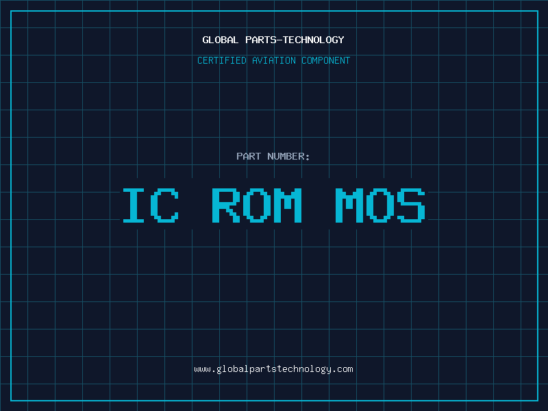 Aviation Part IC ROM MOS