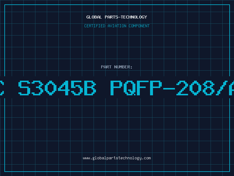 Aviation Part IC S3045B PQFP-208/AM