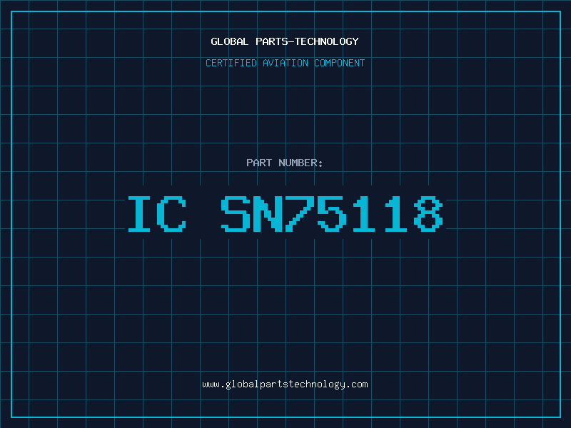 Aviation Part IC SN75118