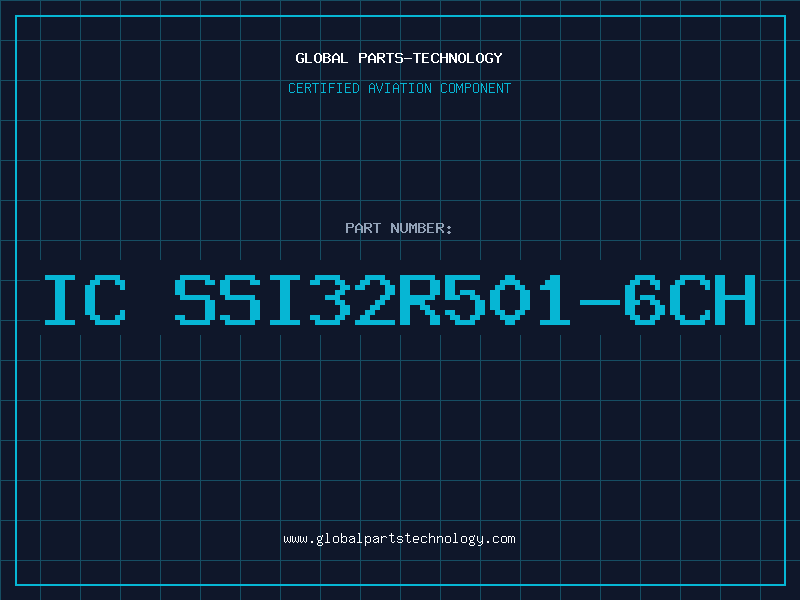 Aviation Part IC SSI32R501-6CH