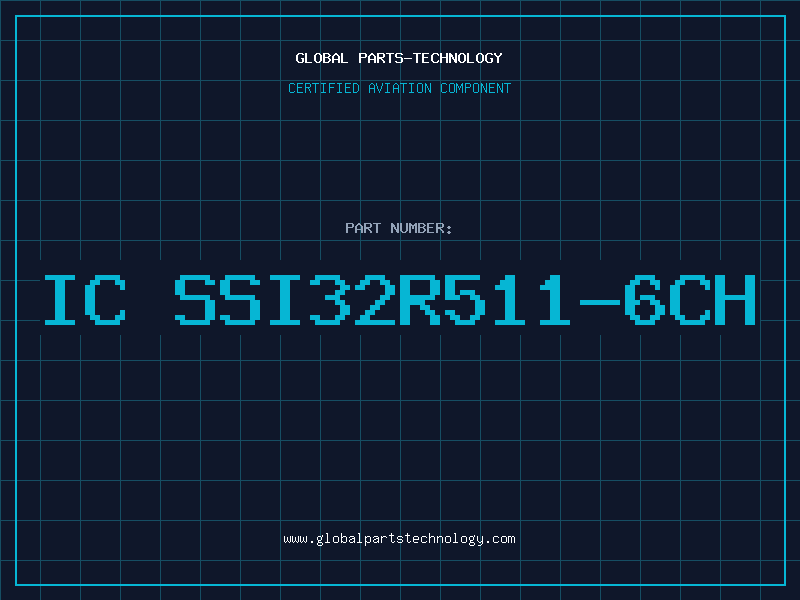 Aviation Part IC SSI32R511-6CH
