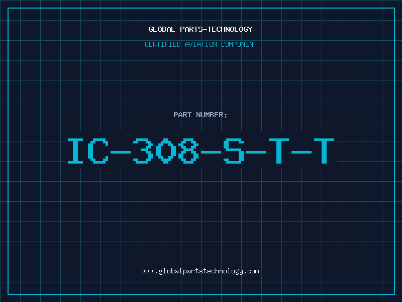 Aviation Part IC-308-S-T-T