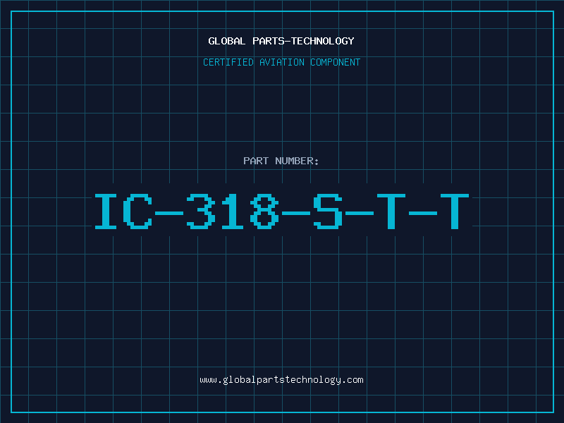 Aviation Part IC-318-S-T-T
