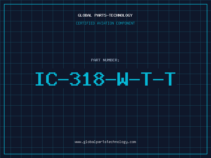 Aviation Part IC-318-W-T-T
