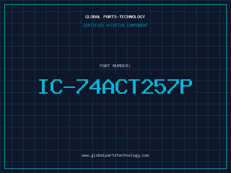 Aviation Part IC-74ACT257P
