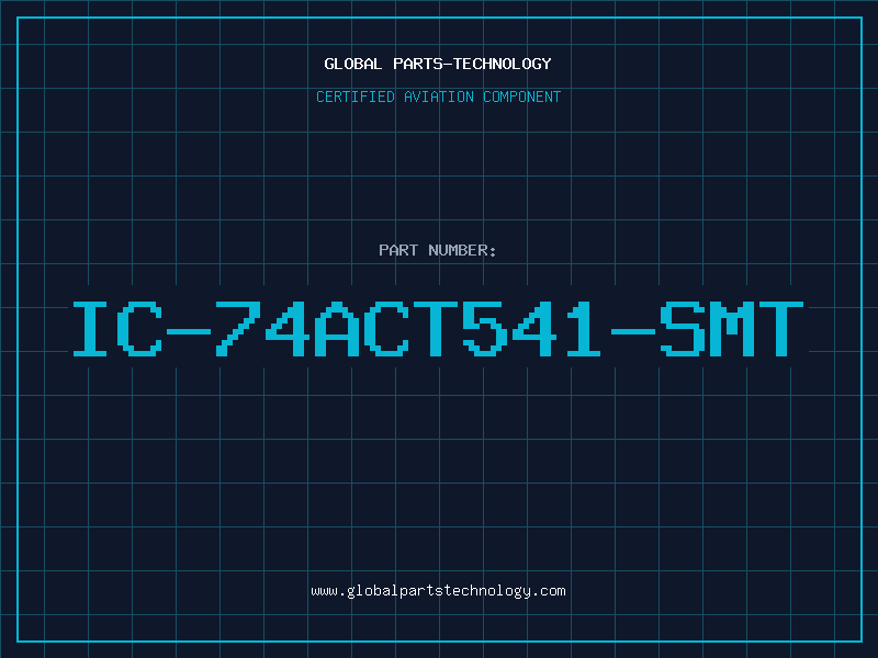 Aviation Part IC-74ACT541-SMT