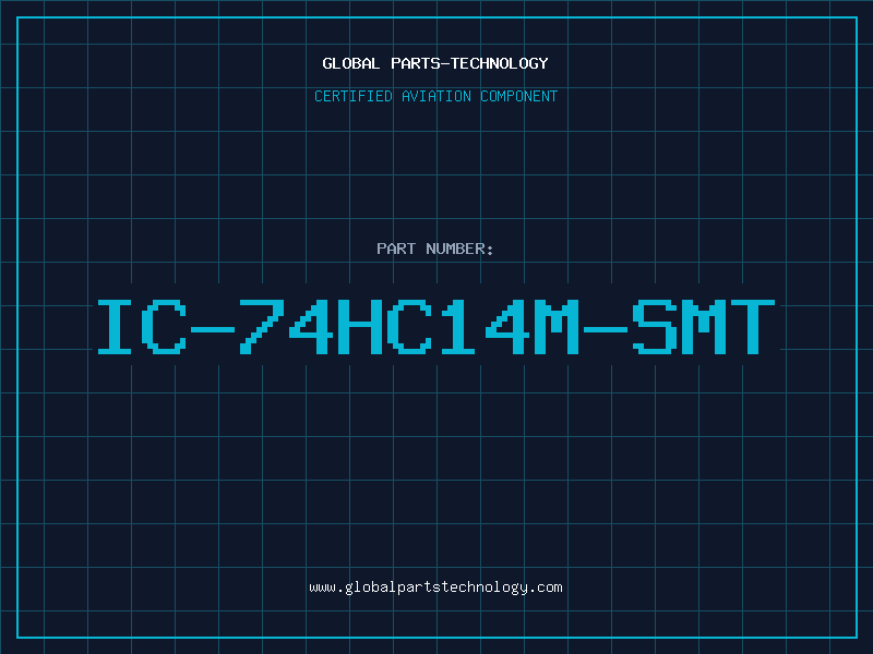 Aviation Part IC-74HC14M-SMT