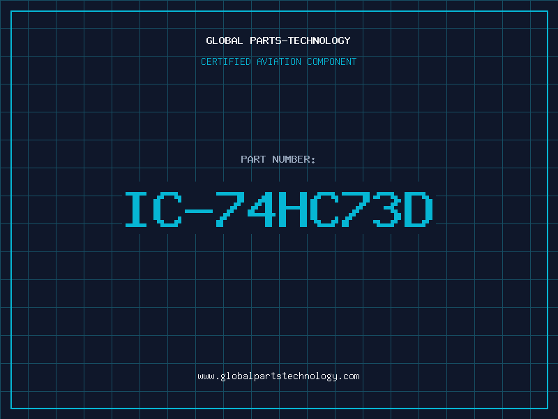 Aviation Part IC-74HC73D
