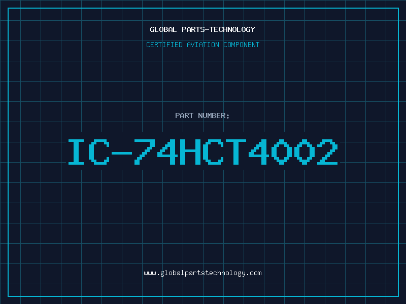 Aviation Part IC-74HCT4002