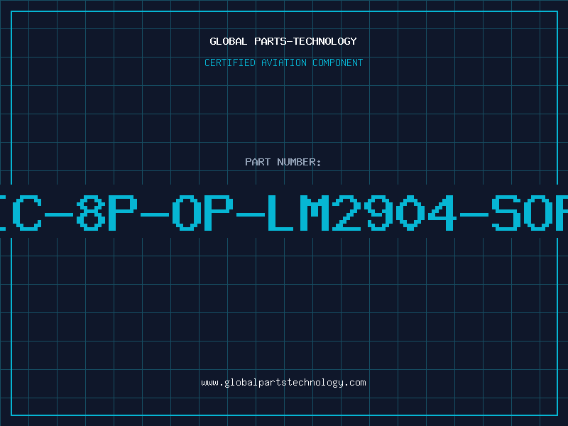 Aviation Part IC-8P-OP-LM2904-SOP