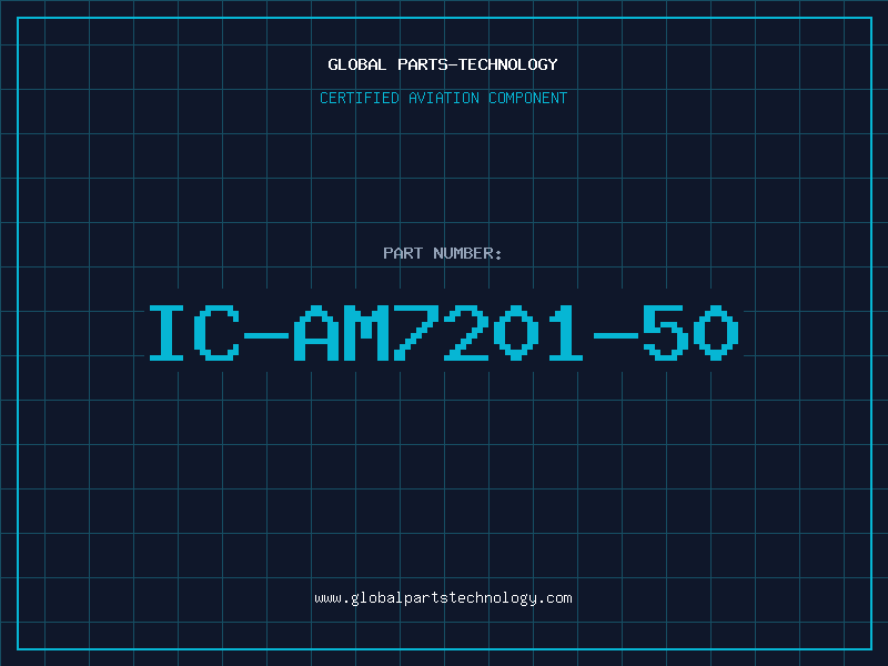 Aviation Part IC-AM7201-50