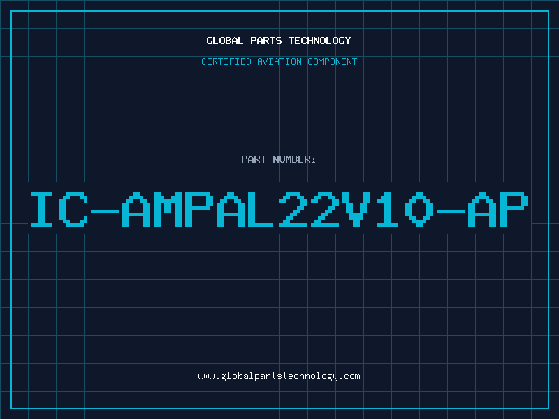 Aviation Part IC-AMPAL22V10-AP