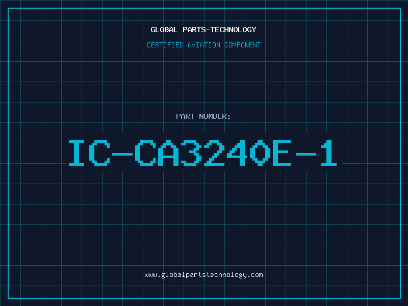 Aviation Part IC-CA3240E-1