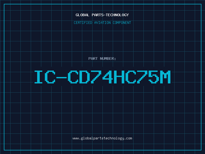 Aviation Part IC-CD74HC75M