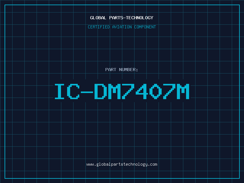 Aviation Part IC-DM7407M