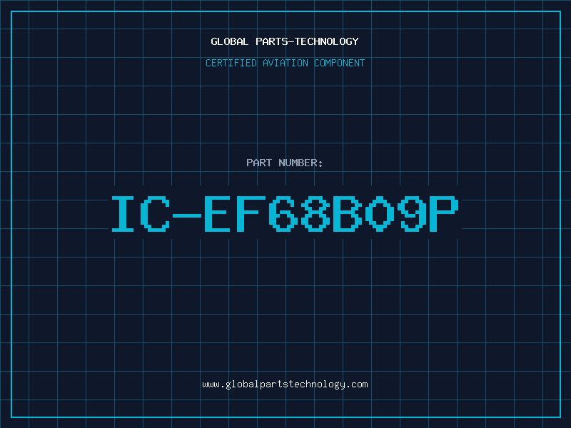 Aviation Part IC-EF68B09P