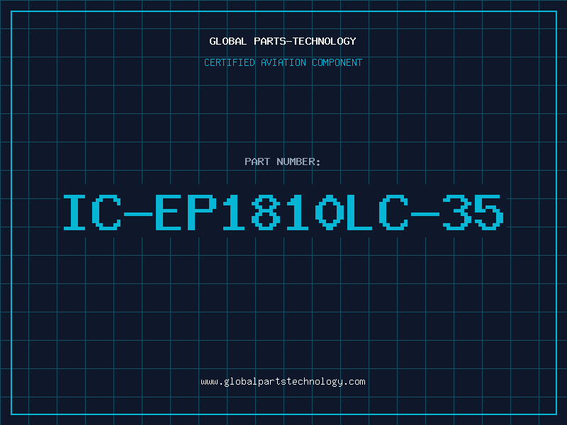 Aviation Part IC-EP1810LC-35