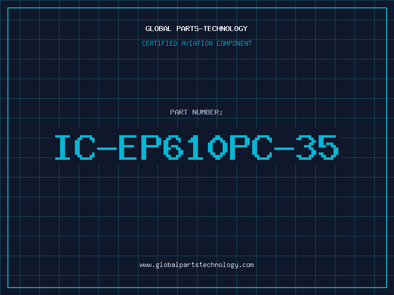 Aviation Part IC-EP610PC-35