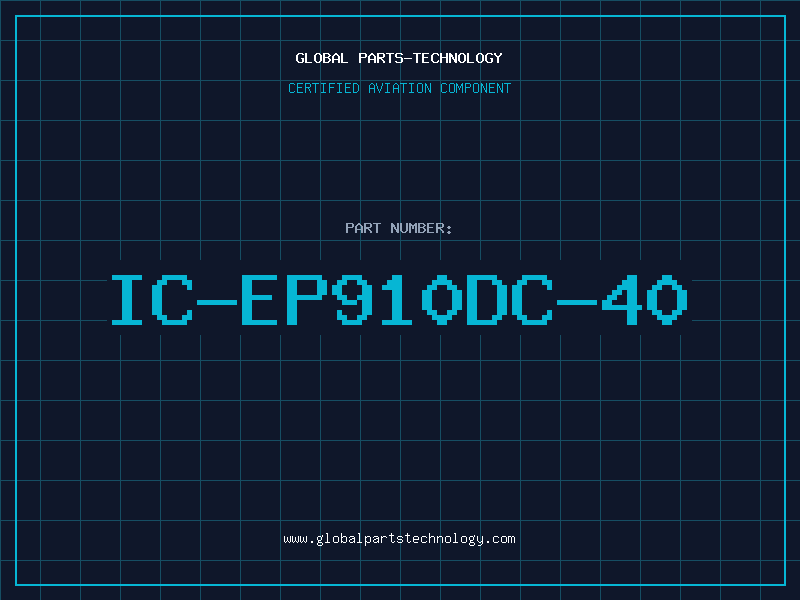 Aviation Part IC-EP910DC-40