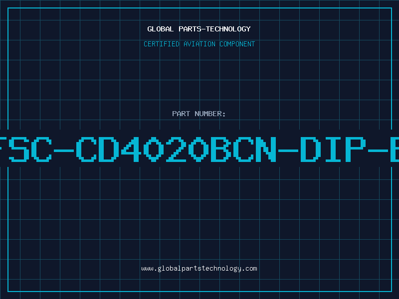Aviation Part IC-FSC-CD4020BCN-DIP-BULK