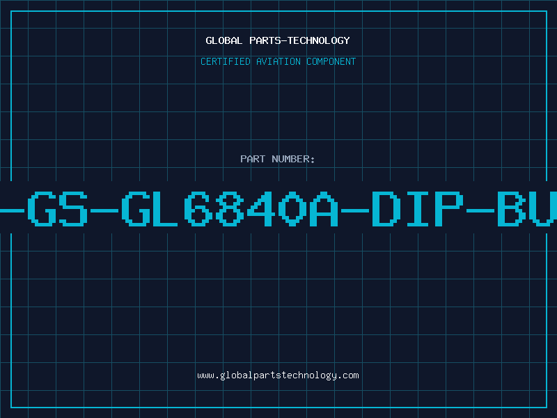 Aviation Part IC-GS-GL6840A-DIP-BULK