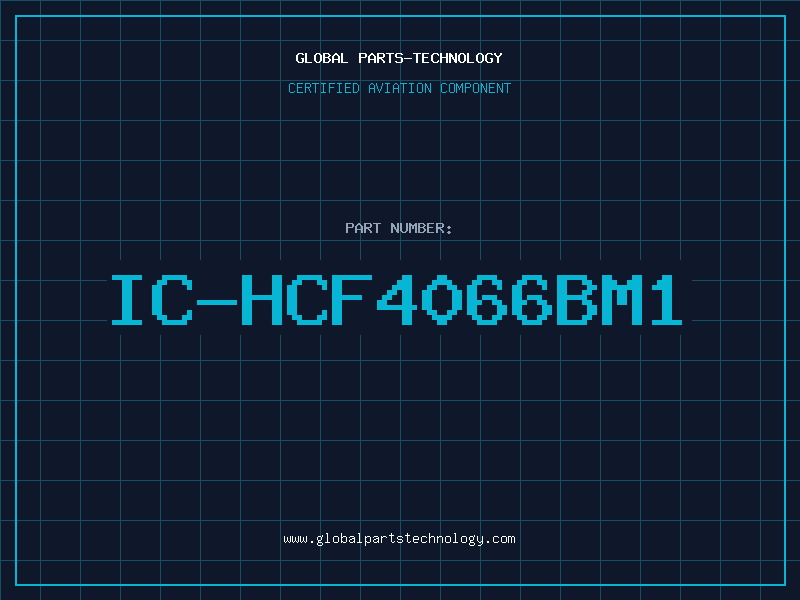 Aviation Part IC-HCF4066BM1