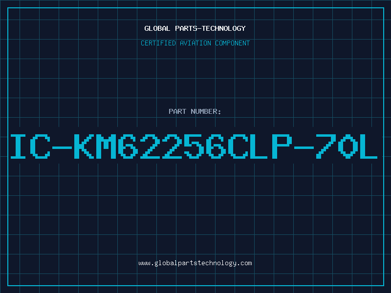 Aviation Part IC-KM62256CLP-70L
