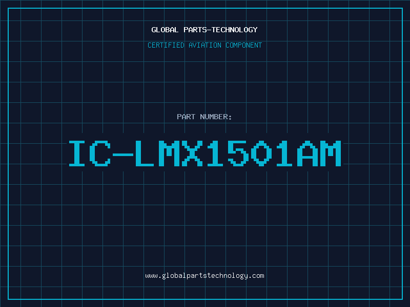 Aviation Part IC-LMX1501AM
