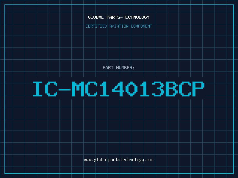 Aviation Part IC-MC14013BCP