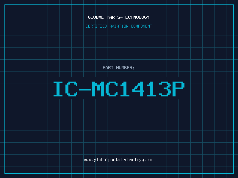 Aviation Part IC-MC1413P