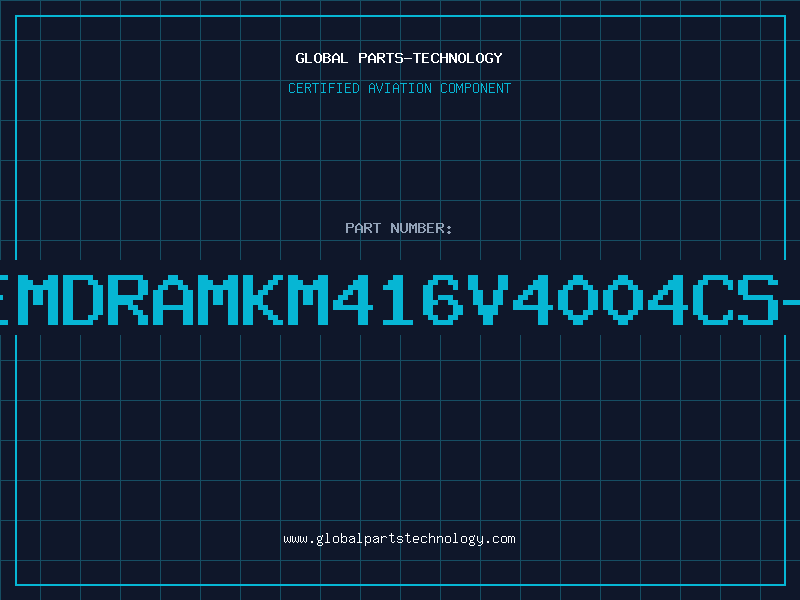 Aviation Part IC-MEMDRAMKM416V4004CS-616M