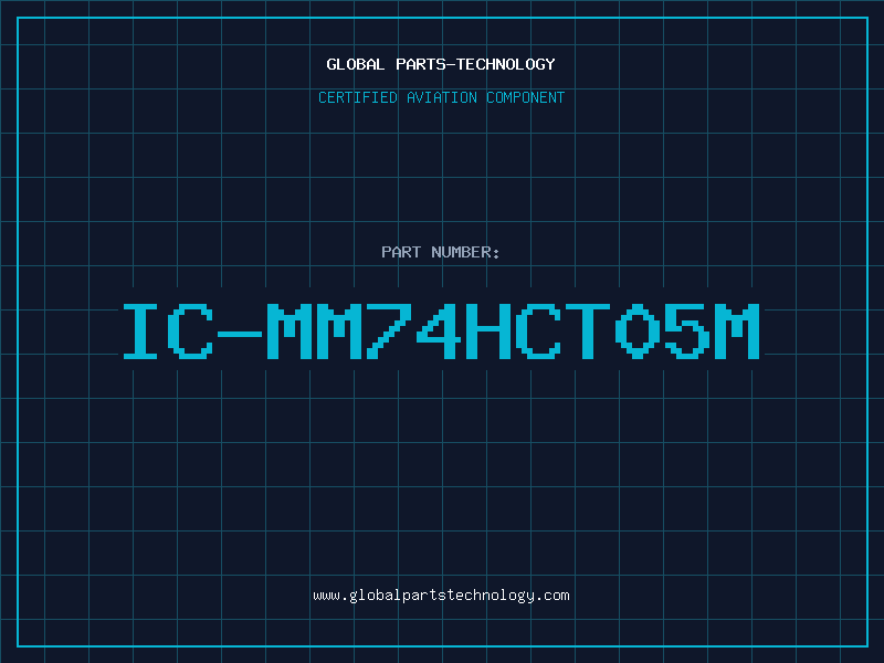Aviation Part IC-MM74HCT05M
