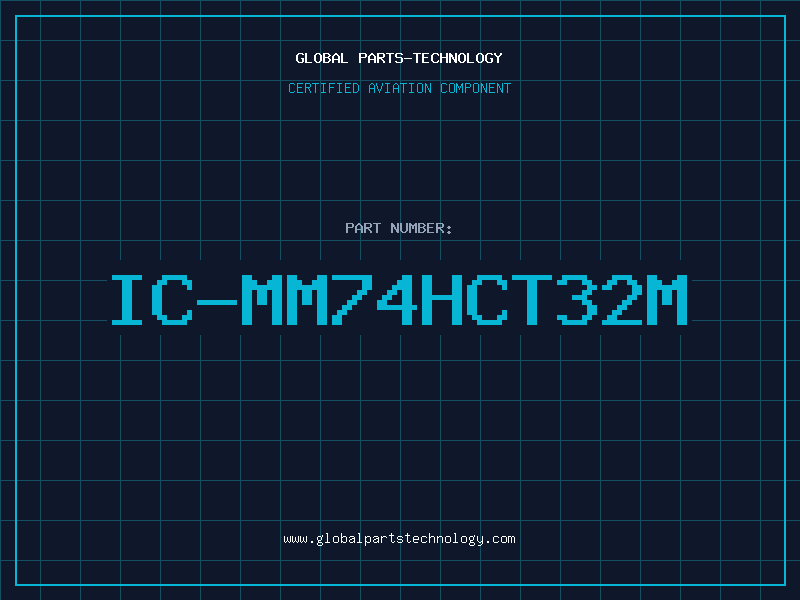 Aviation Part IC-MM74HCT32M