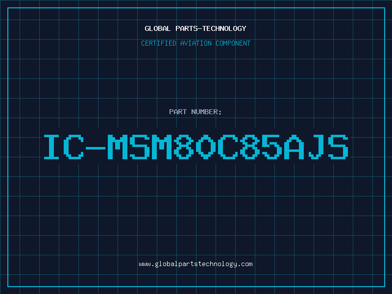 Aviation Part IC-MSM80C85AJS