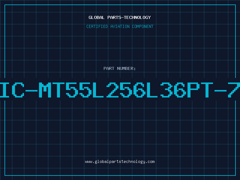 Aviation Part IC-MT55L256L36PT-7