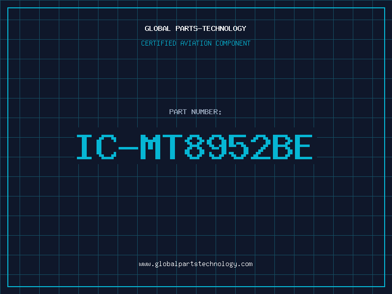 Aviation Part IC-MT8952BE