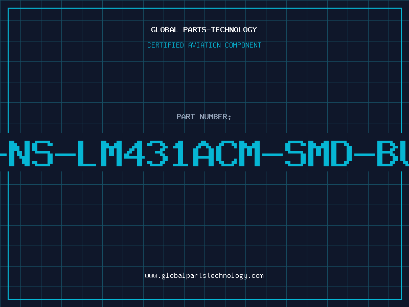 Aviation Part IC-NS-LM431ACM-SMD-BULK