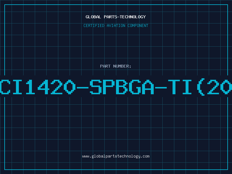 Aviation Part IC-PCI1420-SPBGA-TI(209PIN