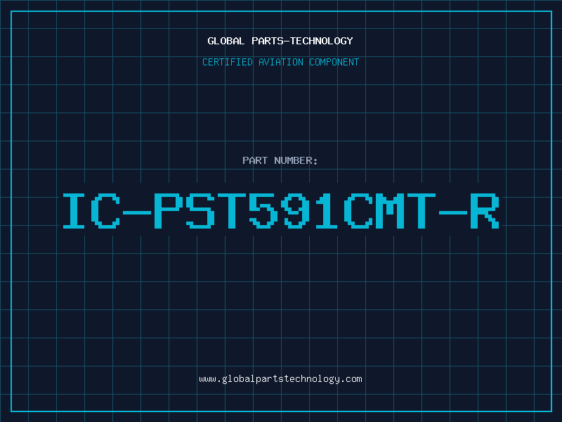 Aviation Part IC-PST591CMT-R