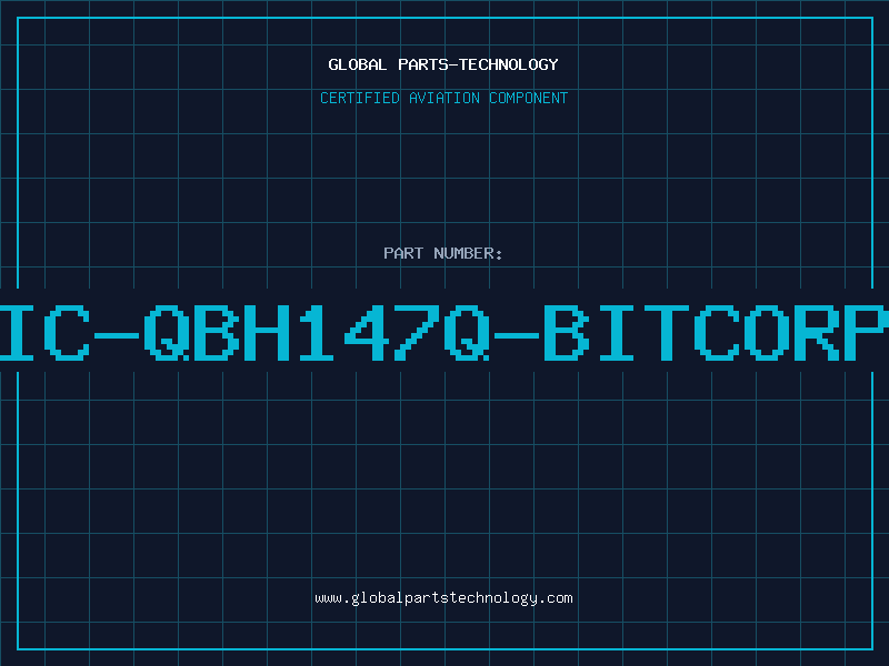 Aviation Part IC-QBH147Q-BITCORP