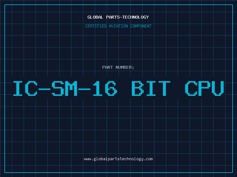 Aviation Part IC-SM-16 BIT CPU