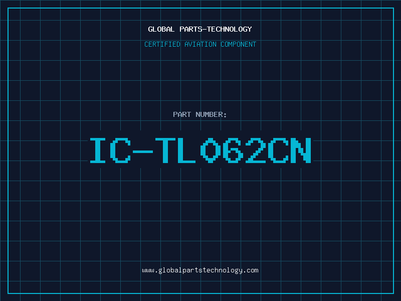Aviation Part IC-TL062CN