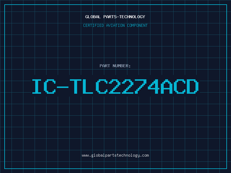 Aviation Part IC-TLC2274ACD