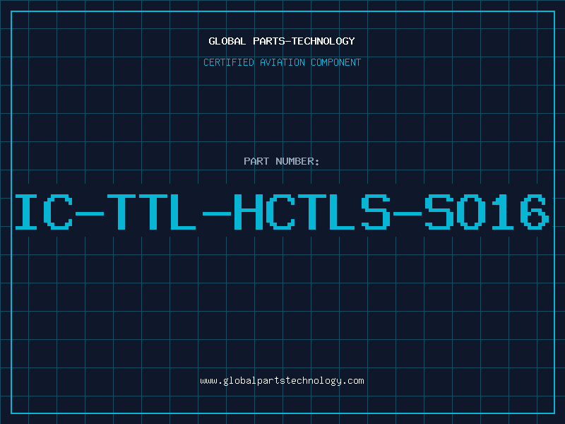 Aviation Part IC-TTL-HCTLS-SO16