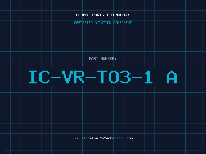 Aviation Part IC-VR-TO3-1 A